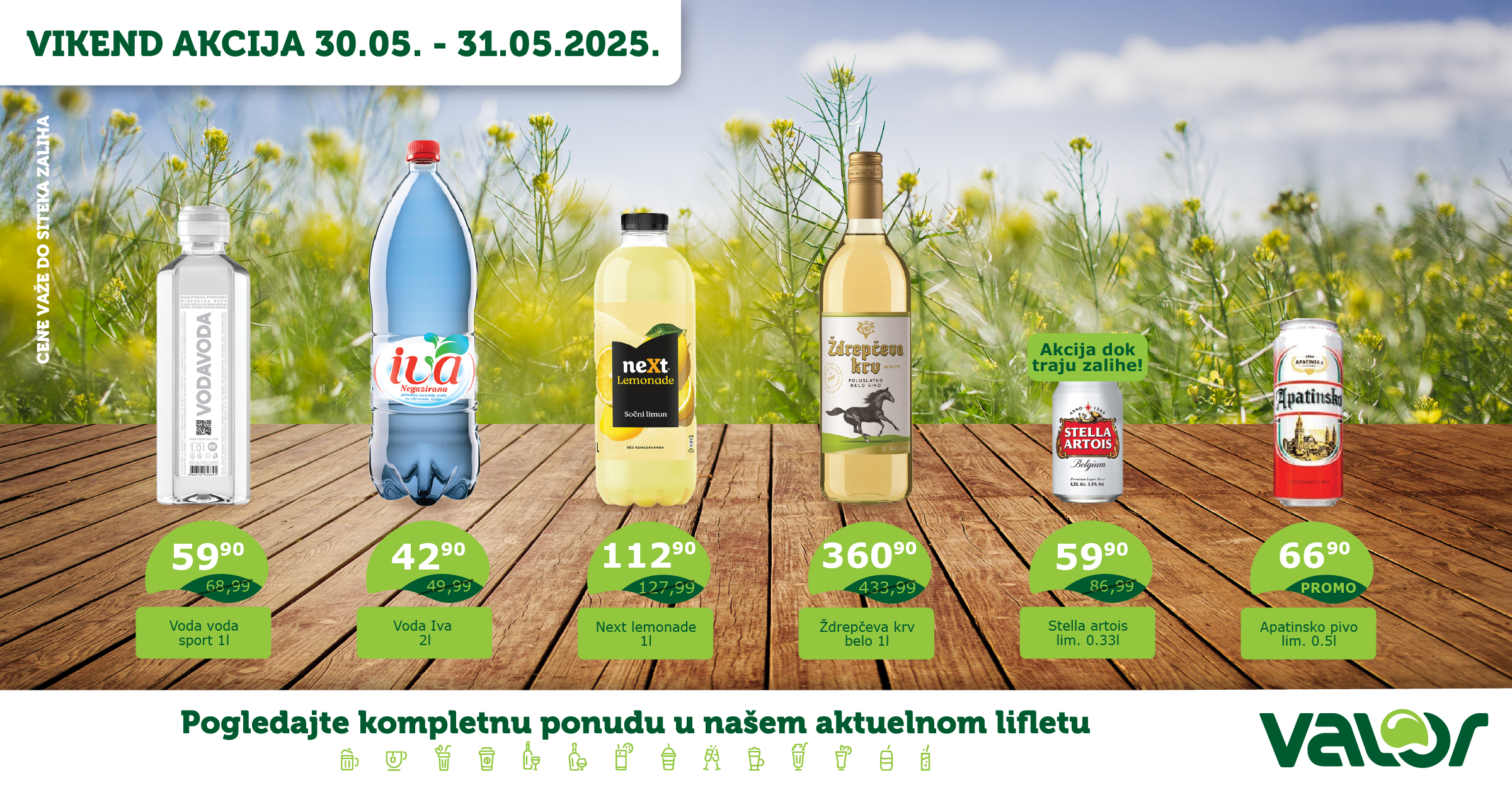 VIKEND AKCIJA od 30.05. do 31.05.2025. 3 Valor VIKEND AKCIJA WEB maj 01