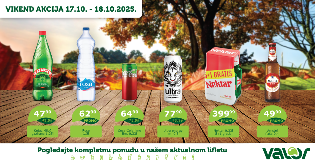 VIKEND AKCIJA od 17.10. do 18.10.2025. 1 Valor VIKEND AKCIJA WEB okt 17 01