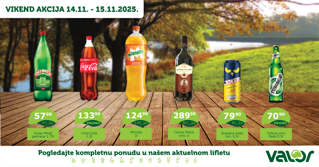 VIKEND AKCIJA od 14.11. do 15.11.2025. 1 Valor VIKEND AKCIJA WEB nov 14 01