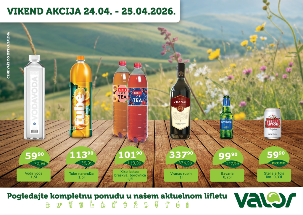 Valor VIKEND AKCIJA april 24 01